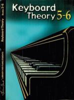 Keyboard Theory, Bk 5 & 6