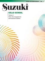 Suzuki Cello School. Volume 1 Piano Accompaniment