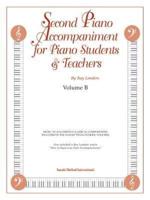 Second Piano Accompaniments, Vol B