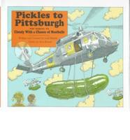 Pickles to Pittsburgh