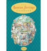 The Russian Heritage Cookbook