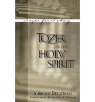 Tozer on the Holy Spirit