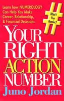 Your Right Action Number, and an Autobiography of a Numerologist