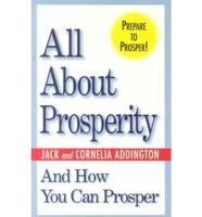 All About Prosperity and How You Can Prosper