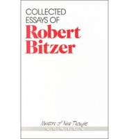 The Collected Essays of Robert Bitzer