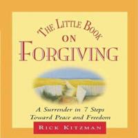 The Little Book on Forgiving
