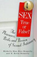 Sex, True or False?