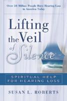 Lifting the Veil of Silence