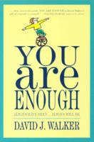 You Are Enough