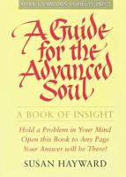 Guide for the Advanced Soul