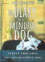 THE DIARY OF A MINDFUL DOG