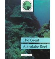 The Great Astrolabe Reef