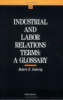Industrial and Labor Relations Terms