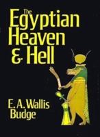 Egyptian Heaven and Hell