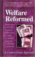 Welfare Reformed