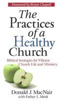 The Practices of a Healthy Church