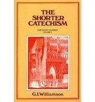 The Shorter Catechism