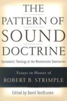 The Pattern of Sound Doctrine