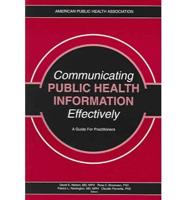 Communicating Public Health Information Effectively