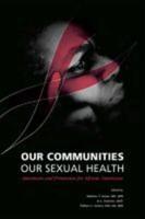 Our Communities, Our Sexual Health