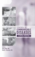 Control of Communicable Diseases. Clinical Practice