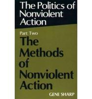 Politics of Nonviolent Action. Pt. 2 Methods of Nonviolent Struggle