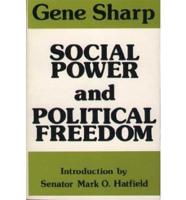 Social Power and Political Freedom