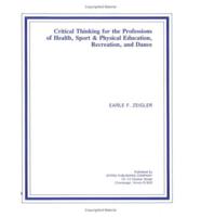 Critical Thinking for the Professions of Health, Sport and Physical Education, Recreation and Dance