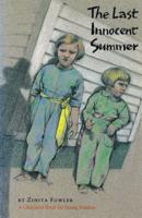 The Last Innocent Summer