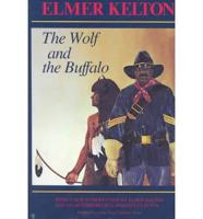The Wolf and the Buffalo