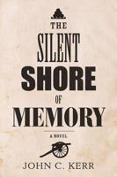 The Silent Shore of Memory