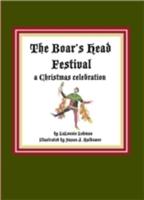 The Boar's Head Festival