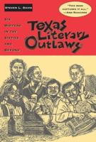 Texas Literary Outlaws