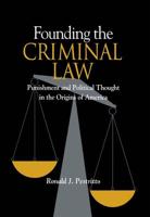 Founding the Criminal Law