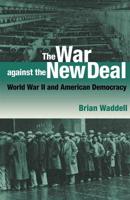 The War Against the New Deal