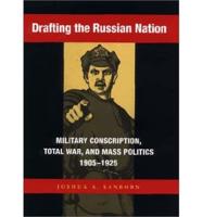 Drafting the Russian Nation