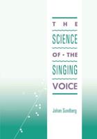 The Science of the Singing Voice