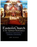 The Eastern Church in the Spiritual Marketplace