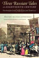 Three Russian Tales of the Eighteenth Century