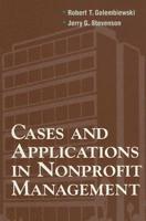 Cases and Applications in Nonprofit Management