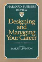 Designing and Managing Your Career