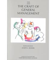 The Craft of General Management