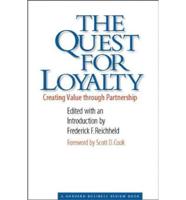 The Quest for Loyalty