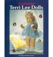 Fashionable Terri Lee Dolls