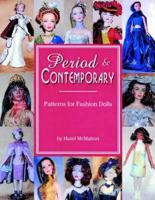 Period & Contemporary Patterns for Fashion Dolls