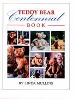 Teddy Bear Centennial Book