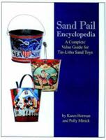 Sand Pail Encyclopedia