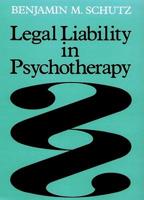 Legal Liability in Psychotherapy