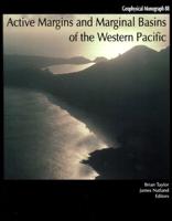 Active Margins and Marginal Basins of the Western Pacific