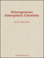 Heterogeneous Atmospheric Chemistry